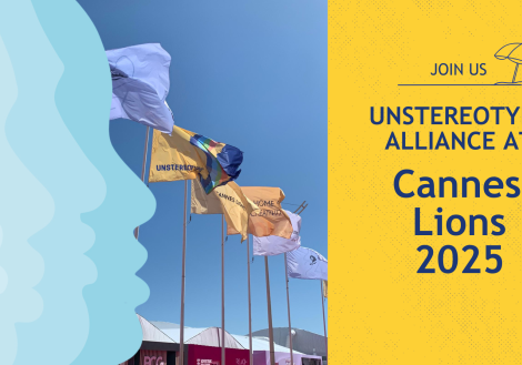 faces overlay on flags showing the Cannes Lions logo alongside the Unstereotype Alliance logo