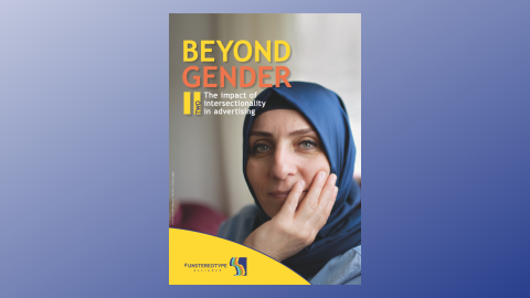 Beyond Gender 2: The Impact of Intersectionality in Advertising